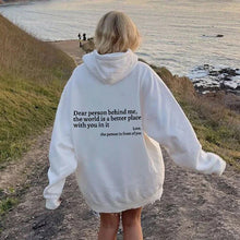 Indlæs billede til gallerivisning 'Dear Person Behind Me' hættetrøje