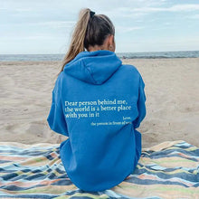 Indlæs billede til gallerivisning &#39;Dear Person Behind Me&#39; hættetrøje
